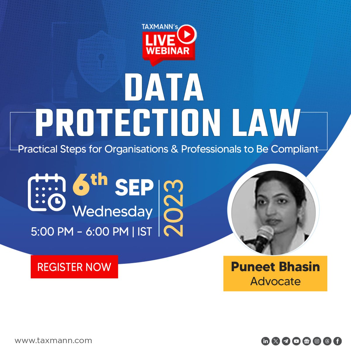 taxmann.com/webinars/data-…         Do attend and share with others too who have interest in Data Protection Law and may benefit from the same.. #dataprotection #CyberSecurity #CYBER