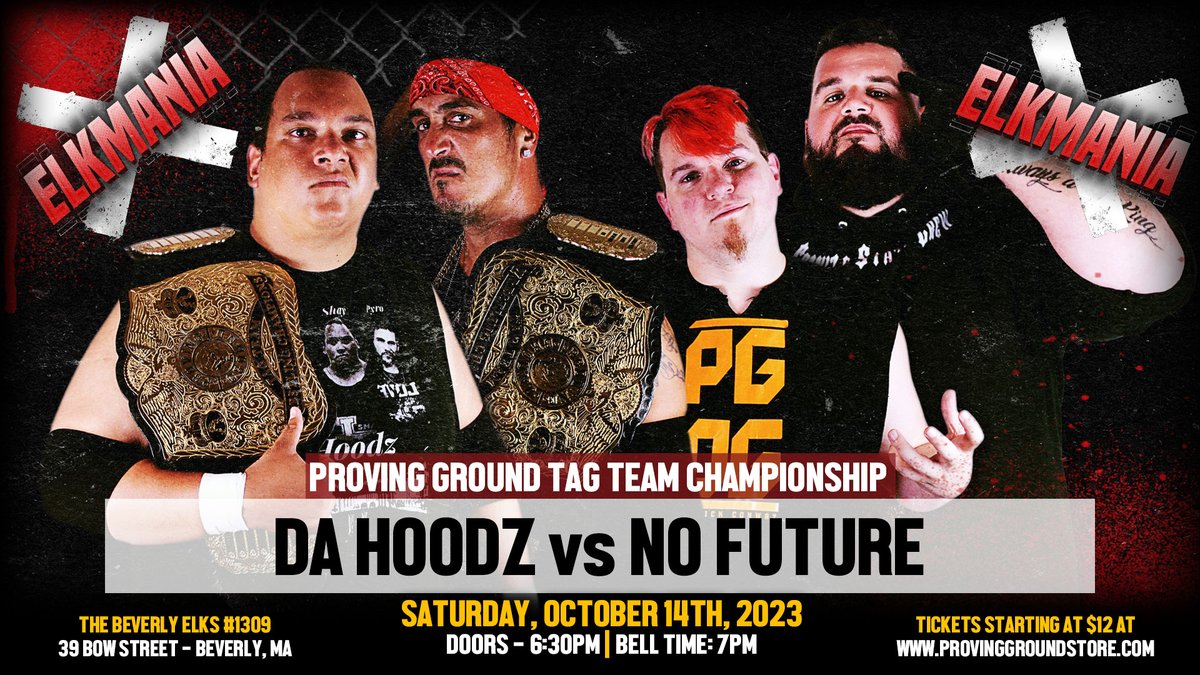 ProvingGroundNE's tweet photo. MATCH ANNOUNCEMENT: Proving Ground Tag Team Champions, DA HOODZ, defend their titles against NO FUTURE at ElkMania X on October 14th at the Beverly Elks #1309!
๐ Tickets are available now at https://t.co/6x58s07wrf
Front Row & Family 4-Pack General Admission Tickets are limited https://t.co/07xwwChld3