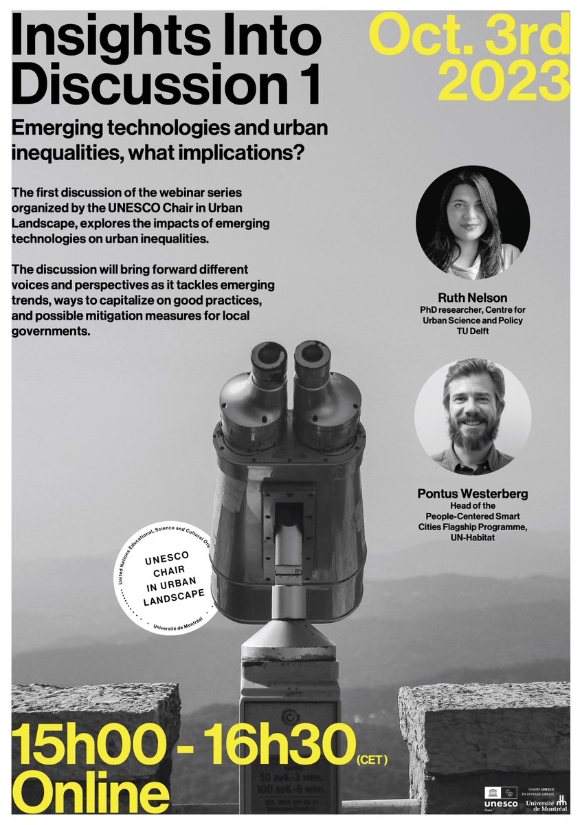 The first discussion of the INSIGHTS INTO series organized by the <a href="/unesco_studio/">Chaire UNESCO en paysage urbain</a> explores the impacts of emerging technologies on urban inequalities; with guest speakers Ruth Nelson and Pontus Westerberg.

🎫 More info and free registration here : rb.gy/n8je1