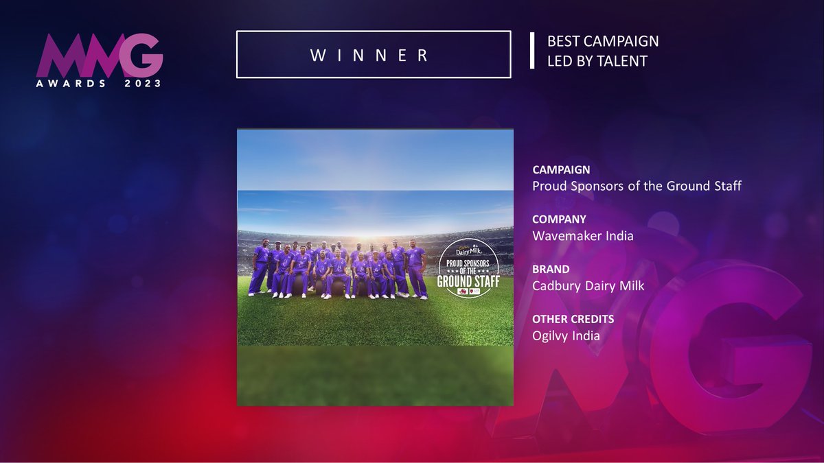 Taking home Gold for the Best Campaign Led By Talent is @WavemakerIndia for Proud Sponsors of the Ground Staff #MMG23