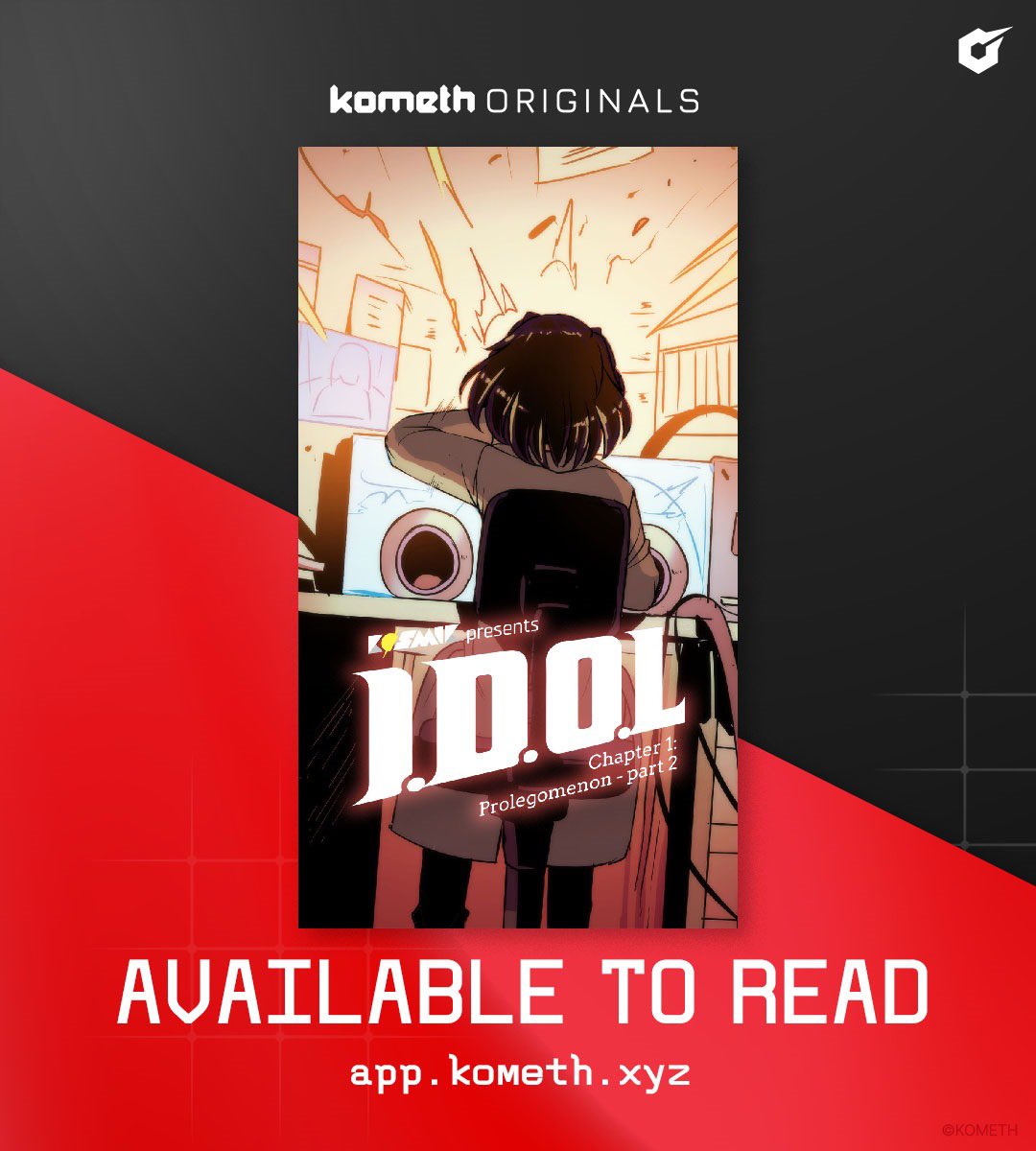 The newest chapter of I.D.O.L. is now available to read on Kometh!

Click the link down below to start reading:
app.kometh.xyz/comic/i-d-o-l-…