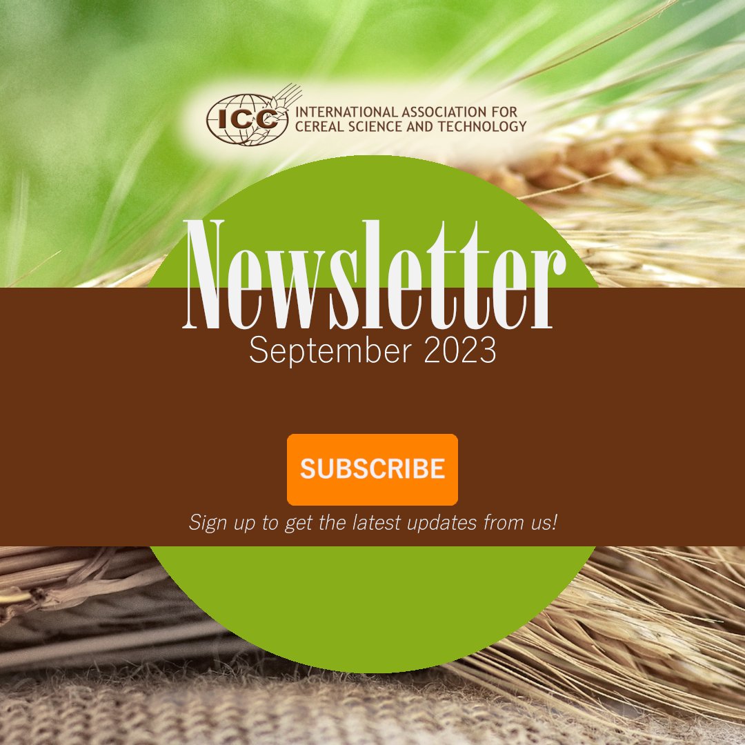 📩 Hot off the press! ➡  bit.ly/ICC-sep23

Our latest newsletter is ready for your reading pleasure.

🌾 Dive into the world of cereal science and technology with updates, events, insights, and opportunities. 🔬

#ICCcereals #CerealScience #Newsletter #StayInformed