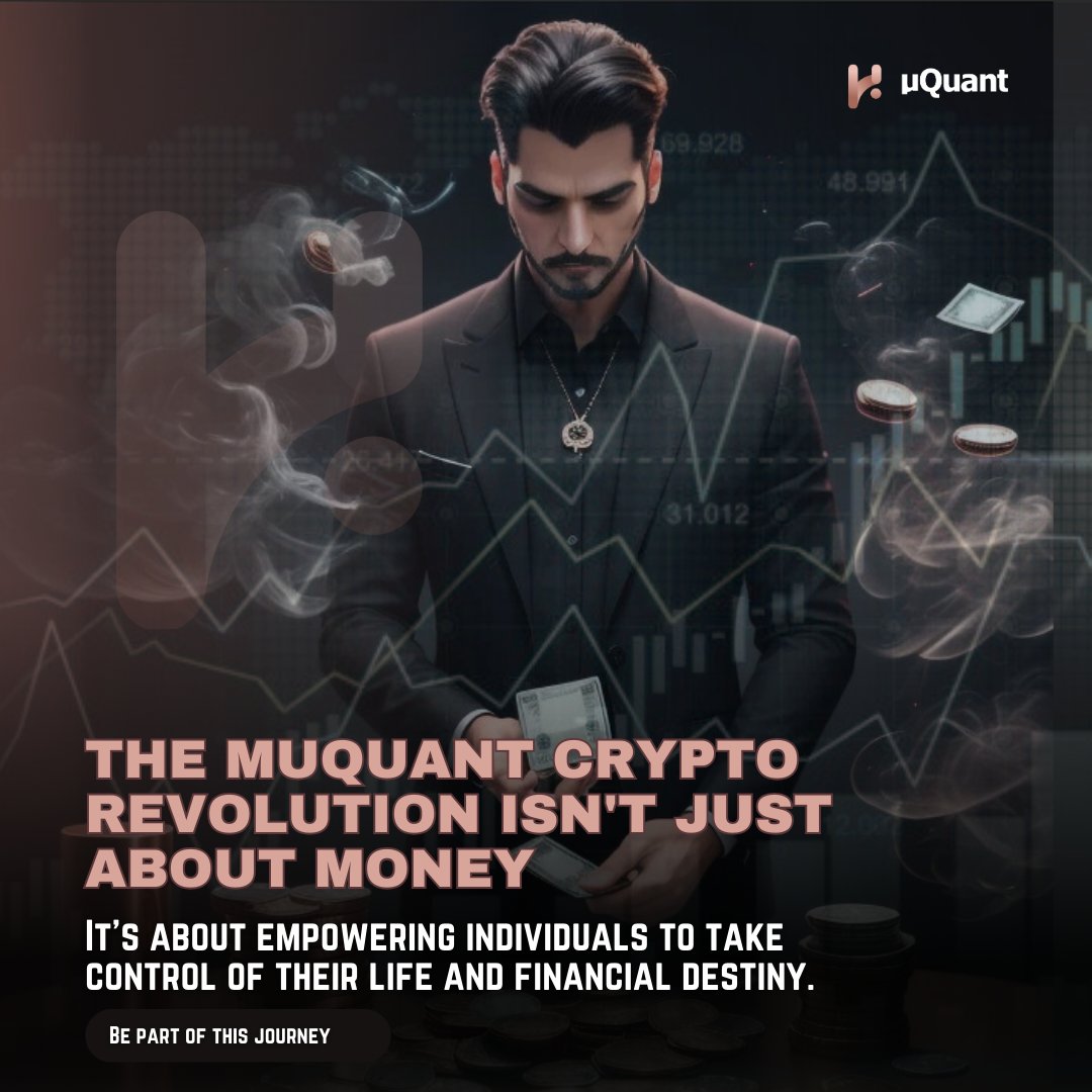 muqtdefi's tweet photo. Money isn't the end game; it's the key to unlocking control over your life. Join the MuQuant community today and take charge of your financial destiny! π°β¨ https://t.co/ibR3O64Dt2
#MuQuantcommunity #Crypto #Cryptotraders https://t.co/xXzK3tMu5c