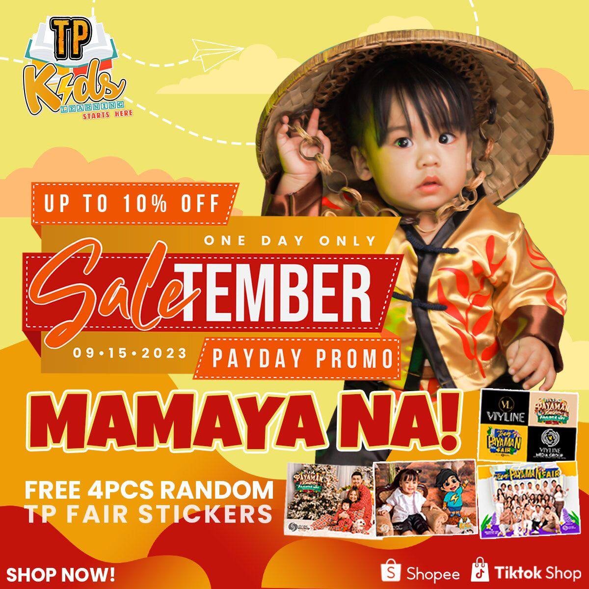 teampayamankids's tweet photo. MAMAYA NA! π±π
Invest in your child's education with our educational books and toys!
Get up to 10% off on your favorite learning materials, and get FREE 4 pcs. Random TP Fair Stickers. π
#MAMAYANA #SALEtember #PaydaySale #TPKids #LearningStartsHere #EducationalBooksAndToys https://t.co/pUPM3DT3Ja