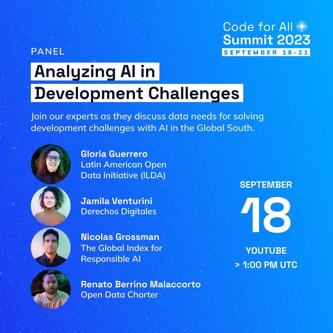 GlobalIndexRAI's tweet image. We are thrilled to announce that we will be joining the #CodeforAll 2023 Summit.
Nicolás Grossman will be in conversation with @ildalatam's @glouch_g, @derechosdigital's @venturini_mila & @opendatacharter's @Renatombm.
Register here: docs.google.com/forms/d/e/1FAI…