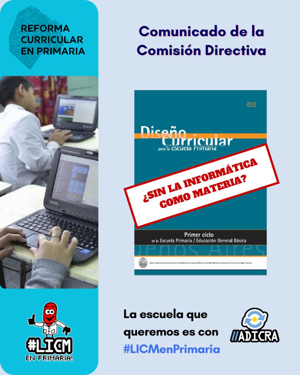 ADICRA's tweet photo. Comunicado de la C.D.:
Reforma curricular de la escuela primaria de la CABA: https://t.co/61TIsNoJhl
Es urgente contar con #LICMenPrimaria para acortar la brecha digital del conocimiento.
Con #UsarLasTICnoalcanza
Vamos x #LaInformáticaComoMateria
@jorgemacri @Soledad_Acunia https://t.co/SyaAReoC2D