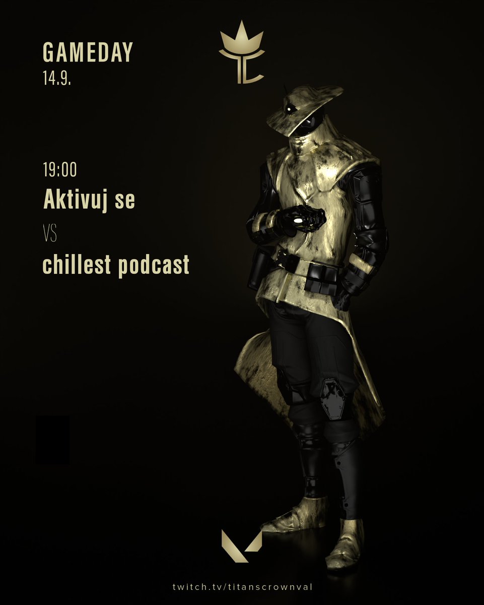 Již dnes předposlední zápasy 🤟

17:00 dolesa x <a href="/ERKOEsports/">ERKO Esports</a> 
18:00 Absolute Amateurs x <a href="/fly5esports/">FLY5</a> 
19:00 Aktivuj se x chillest podcast
twitch.tv/titanscrownval