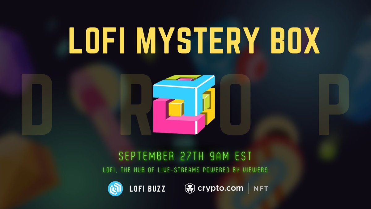 LOFI_BUZZ's tweet photo. 📢 LOFI Mystery Boxes Minting Announcement! 1,000 Mystery Boxes for @lofi_buzz are ready to launch at @cryptocomnft 
Check out the mint info in🧵👇
#LOFI #CRO #Cryptocom https://t.co/iXWqQxD6uD