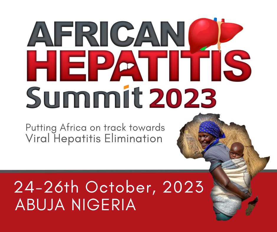 You're invited to the @2023AfricanHepS in Abuja, Nigeria, on October 24-26, 2023: 'Putting Africa on Track towards Viral Hepatitis Elimination.' 

Learn more and REGISTER here ▶️ africanhepatitissummit.org
(in-person or virtual)

#ViralHepatitis
#AfricanHepatitisSummit2023