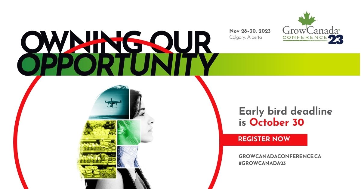 If you work in #CdnAg you’ll want to attend #GrowCanada2023. Join hundreds of other agri-food leaders to explore the theme of Owning Our Opportunity.  Don’t wait! Early bird pricing is available until October 30. 

Register at meet-here.ca/GrowCanada2023