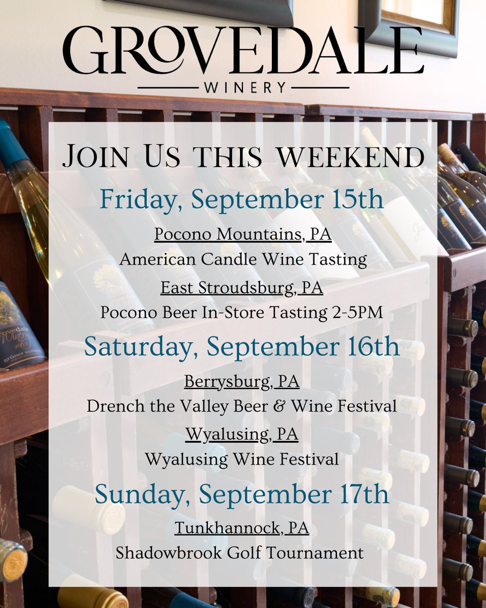 grovedalewinery's tweet photo. Join us at any of these locations this weekend or stop in and visit us at our tasting room!  We hope to see you this weekend!

#discovernepa #pawines #winefestival #winetasting https://t.co/yGylOJrxqS