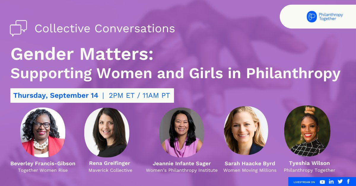 **Event alert: Tune in live TODAY at 2PM ET/ 11AM PT** We’re excited for our Collective Conversation w/ @TogetherWomnRise @Mav_Collective @WomMovMillions! Follow @Phil_Together to tune in to this livestream today, September 14 at 2PM ET/ 11AM PT #Philanthropy #CollectiveGiving