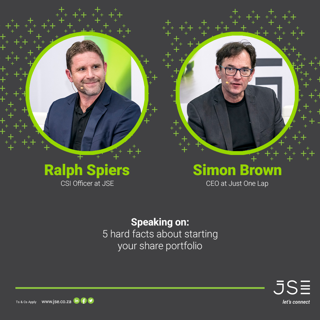 JSE_Group's tweet photo. Thinking about starting a share portfolio but aren't sure where to start? Ralph Spiers, CSI Officer at JSE, and Simon Brown, CEO at Just One Lap, are here to share their collective knowledge at #Leaderex. https://t.co/fOclKmw9ml