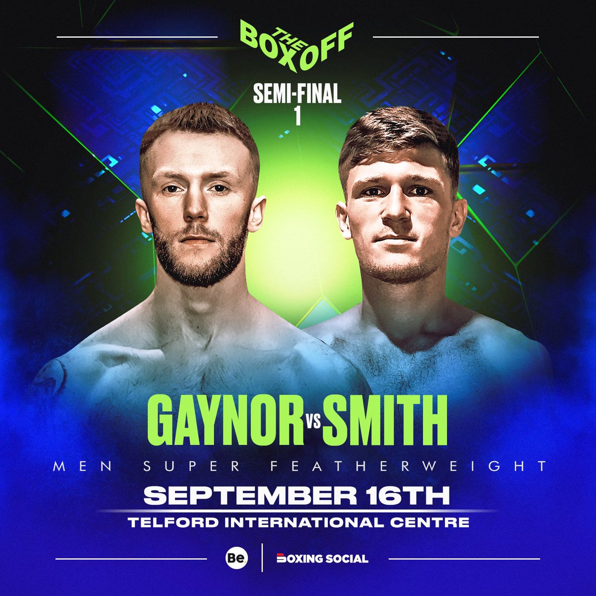 theboxoffuk's tweet image. 🥊 Liam Gaynor vs. Levi Smith

👊 Manchester vs. Leeds 

👀 #TheRevolution vs. #TheArmoury 

‼️ Telford International Centre | Sept 16th, 2023

🔗 Hit the link in our bio for tickets! 

🔥 Promo Code: TBO2023 

#TheBoxOff #GaynorSmith #Boxing