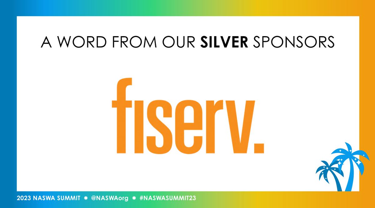 NASWAORG's tweet photo. Thank you to our Silver Sponsors Fiserv, Incode, Monster Government Solutions &amp; Nava for all your support at #NASWASummit23! https://t.co/x9hXqnpjtj