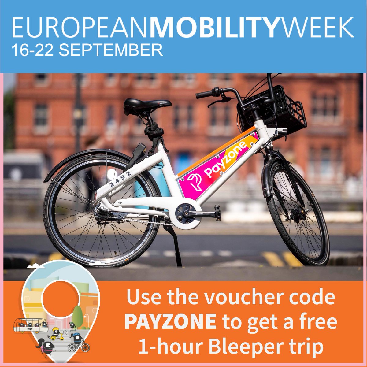 To celebrate #EuropeanMobilityWeek our sponsor Payzone is offering all Bleeper users a free 1-hour trip.

Go to your Wallet in the Bleeper app and use the voucher code PAYZONE 

There is one free 1-hour Bleeper trip per user and the voucher is valid until Sunday 24th September!