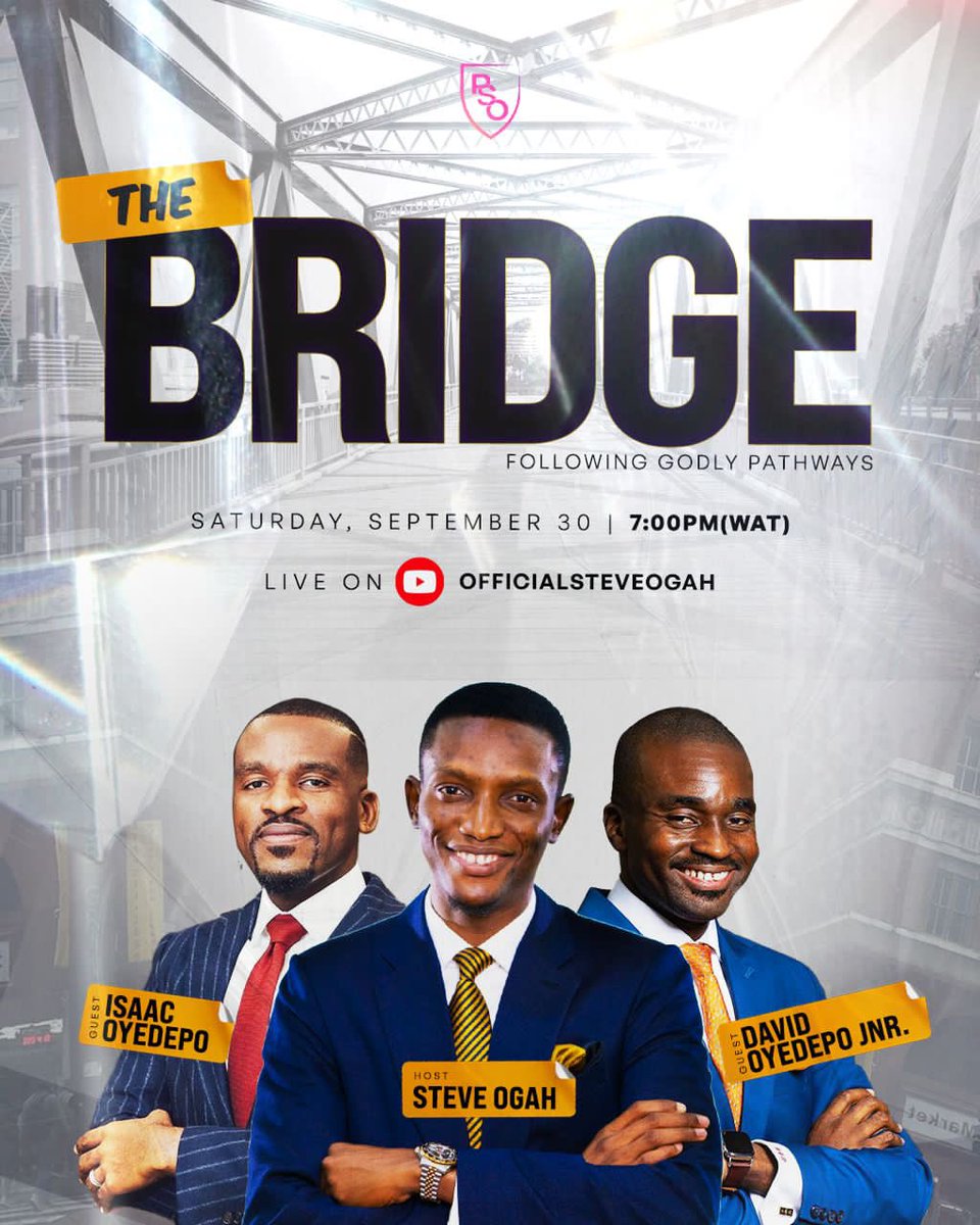stephenogah's tweet photo. The Bridge is here! 

Get ready to cross to a deeper spiritual journey.

Join me and my brothers, Pastor David Oyedepo Jnr. @officialdavidoyedepojnr and Pastor Isaac Oyedepo @theisaacoyedepo, as we delve into what it means to follow Godly Pathways.

#SteveOgah #TheBridge https://t.co/5Ts930Bbdu