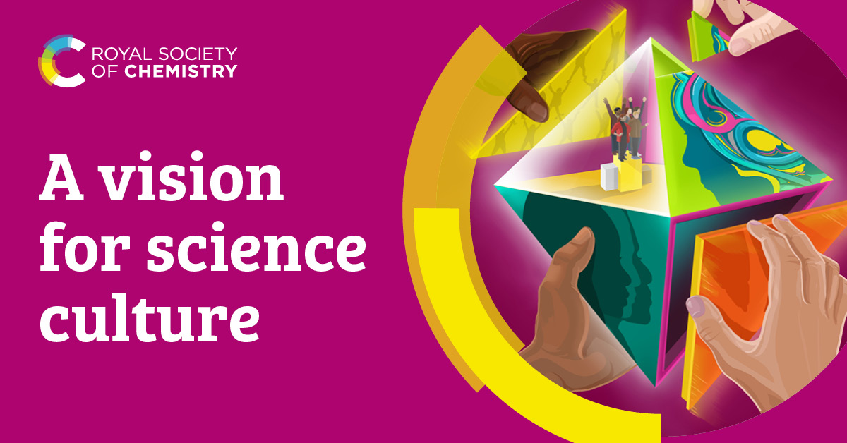 Today, we announce our vision for improving science culture together.

Our vision builds on years of previous RSC activities and inputs from the chemical sciences community – and there is more to come.

Learn more about our vision for science culture:
rsc.li/467w22A