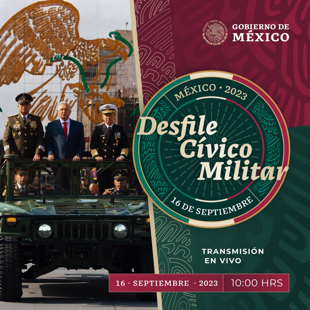 GobiernoMX's tweet photo. Hoy 16 de septiembre a partir de las 10:00 am, no te pierdas el Desfile Cívico Militar desde el Zócalo de la Ciudad de México, a través de nuestras plataformas digitales.

#VivaMéxico 🇲🇽
#GobiernoDelPueblo https://t.co/m6vlRKLPDU
