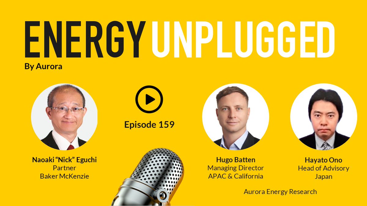 On this week's podcast episode, Naoaki "Nick" Eguchi, Partner, <a href="/bakermckenzie/">Baker McKenzie</a> joins <a href="/hcwbatten/">Hugo Batten</a> and Hayato Ono discussing changes in Japan’s energy market, technologies and investment cases, and market dynamics and successful business models. auroraer.com/podcast/