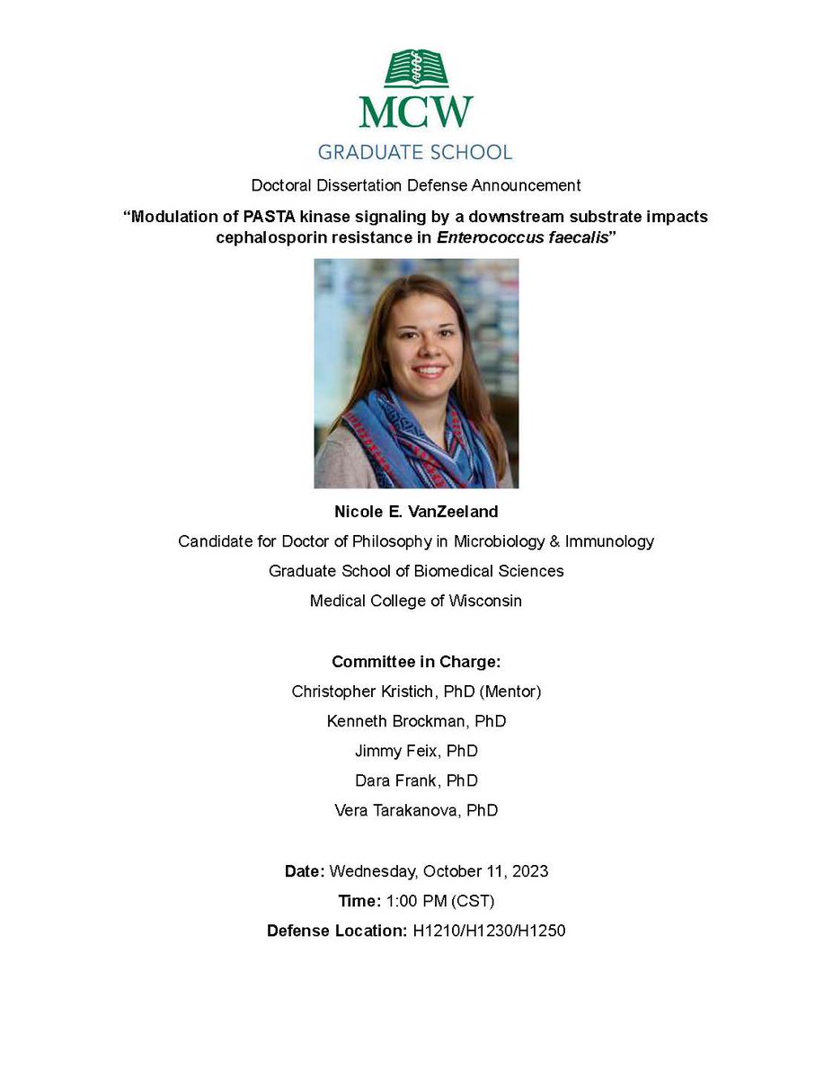Join M&amp;I and Nicole VanZeeland of the Kristich lab for her dissertation defense, “Modulation of PASTA kinase signaling by a downstream substrate impacts cephalosporin resistance in Enterococcus faecalis” today at 1 in H1210.