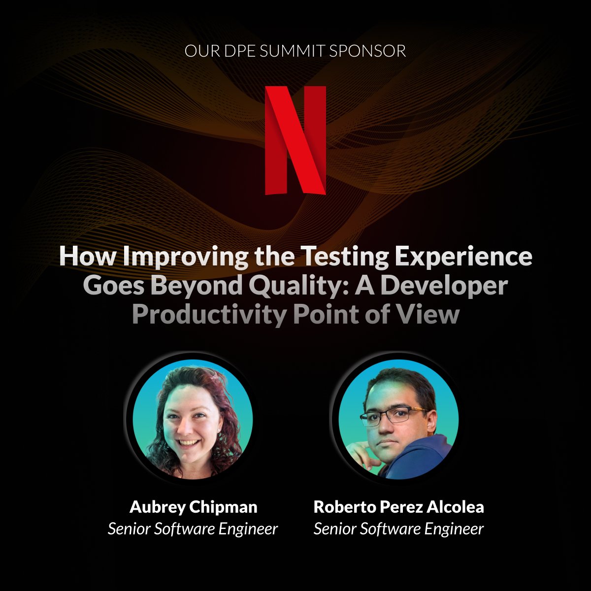 Join @NetflixEng at #DPESummit23 and hear some of their #DPE and #DX best practices & tools. Netflix will sponsor this year’s event as well as present “How Improving the Testing Experience Goes Beyond Quality: A Developer Productivity Point of View” (by @AubreyChipman and