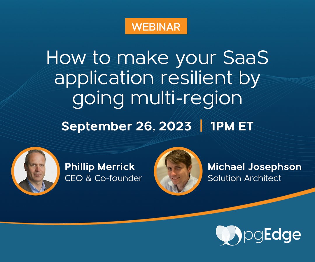 pgEdgeInc's tweet image. Join Co-founder and CEO, Phillip Merrick and Solutions Engineer, Mike Josephson, for the upcoming Webinar, "How to make your SaaS application resilient by going multi-region". . hubs.la/Q022fBl00
#postgresql #postgresconference #postgresprofessionals