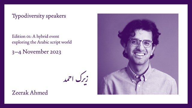 @zeerakahmed will speak at Typodiversity on November 3 and 4. Zeerak is a designer, engineer, and writer who founded the Urdu technology initiative @matnsaz. Please register in advance and join us either in person or online. typodiversity.net