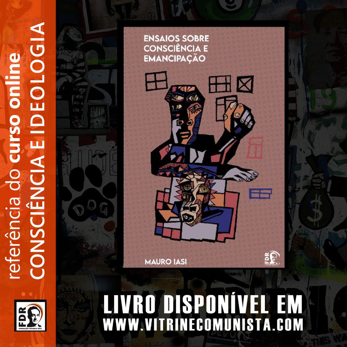 FDinarcoReis's tweet photo. EM BRVE O NOVO CURSO ONLINE da Fundação Dinarco Reis: "Consciência e Ideologia", com Mauro Iasi!

BIBLIOGRAFIA: um dos livros base para o curso está disponível para compra na Vitrine Comunista, em sua edição mais recente!  

CONFIRA: https://t.co/ao056nebDI https://t.co/cjY3bB77pf