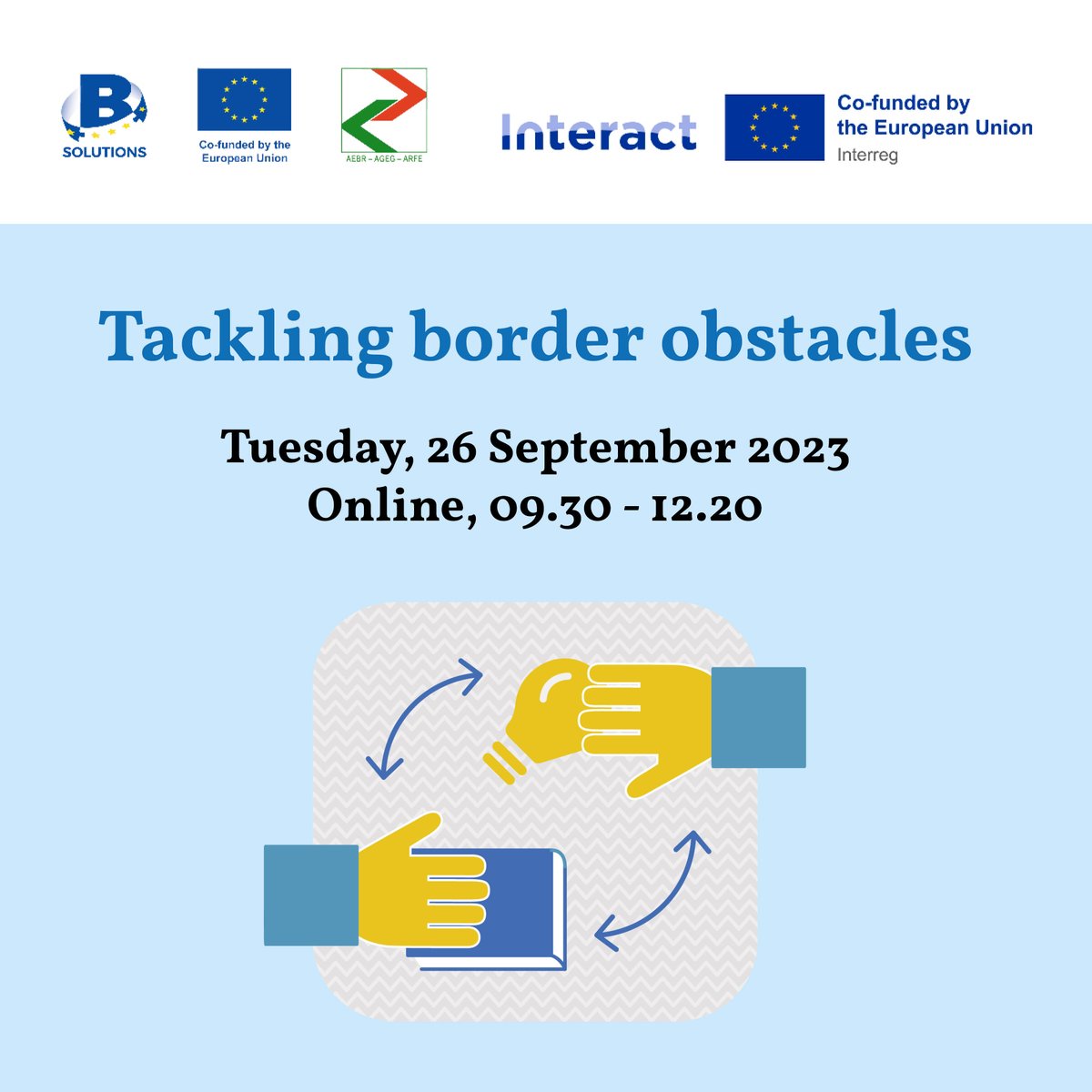 InteractEU's tweet photo. Tackling border obstacles: join us for a webinar about obstacles hindering #cooperation across #borders & learn about @RegioInterreg’s initiative #bSolutions.
26 September 2023, 09.30 – 12.20 CEST, Online
Register here: https://t.co/Ax3QGZ02SN https://t.co/6EukSHc3Wo