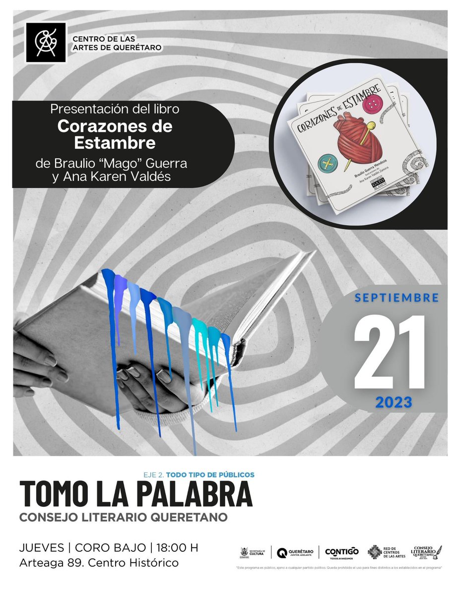 BraulioMago's tweet photo. Si no han podido asistir a las presentaciones de Corazones de Estambres, no se preocupen, tienen otro chance. Nos vemos en 1 semana en el CEART (a lado de Santa Rosa de Viterbo) a las 6 de la tarde, junto con el Consejo Literario Queretano. https://t.co/KLh6z33Vdd
