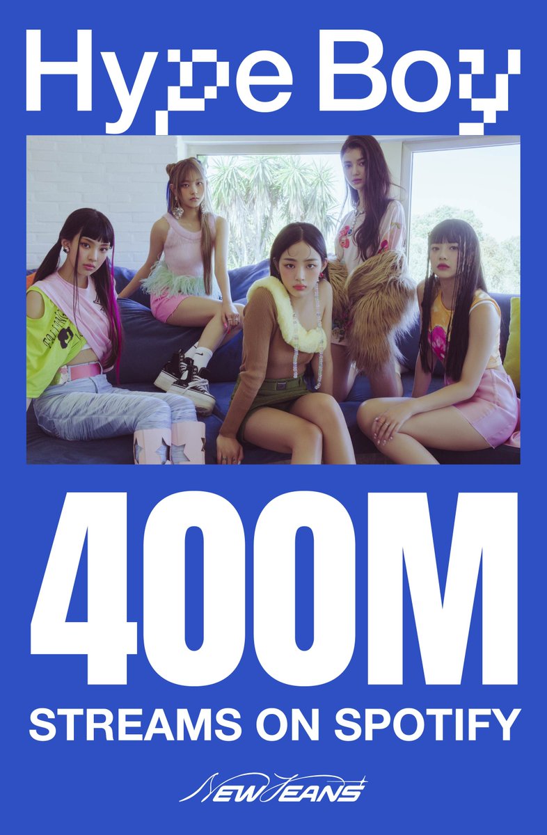 NewJeans_ADOR's tweet photo. 🐰Congratulation!💙

'Hype Boy' 스포티파이 4억 스트리밍 달성을 축하합니다!
'Hype Boy' hits 400,000,000 Streams on Spotify !

#NewJeans #뉴진스 #NewJeans_HypeBoy #400MILLION https://t.co/Ftcgm64w1t