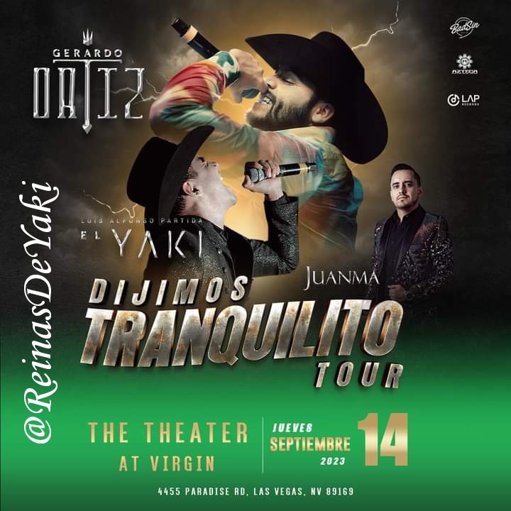 Hoy 1️⃣4️⃣ de Septiembre llega a Las Vegas 🇺🇸 el #DijimosTranquilito Tour de nuestro rey <a href="/elyakioficial/">El Yaki</a> 🤴🏻y  @gerardoortizoficial 🤠 🙌🏻 no se lo pueden perder que ser va poner buena la socializada 

#AyOjitooos 
<a href="/laprecords/">Lola News</a> 
#ConYakiHastaElFinal 
<a href="/reinasdeyaki/">👑 Las Reinas De Yaki 👑</a> 
#TeamYaki