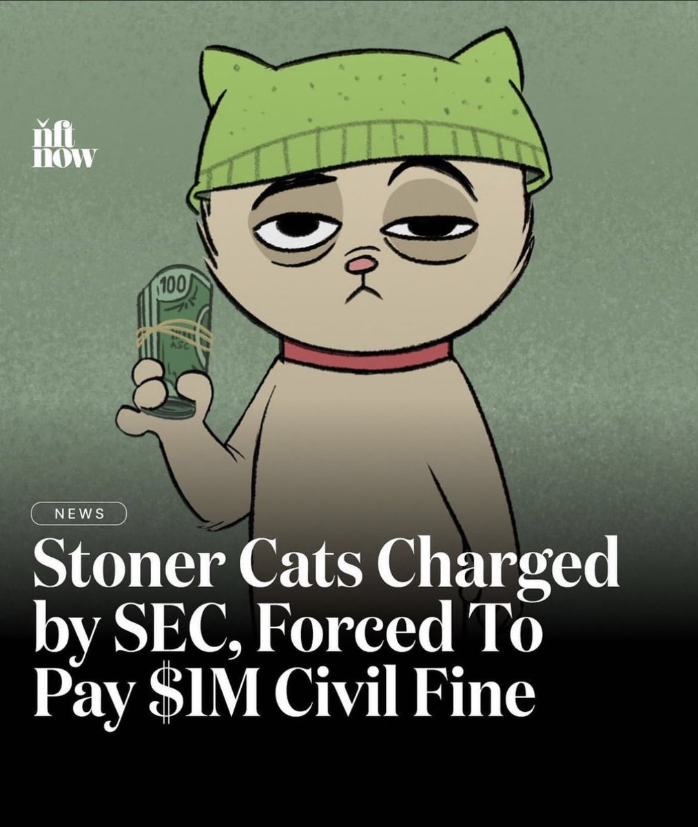 The SEC decides to go after Non Fongible Tokens now. The Stoner Cats case led to a $1 Million fine. The next play for regulators is to force projects to settle or face prosecution. 

They don't care about end consumers or holders, they just want to set precedents to scare current