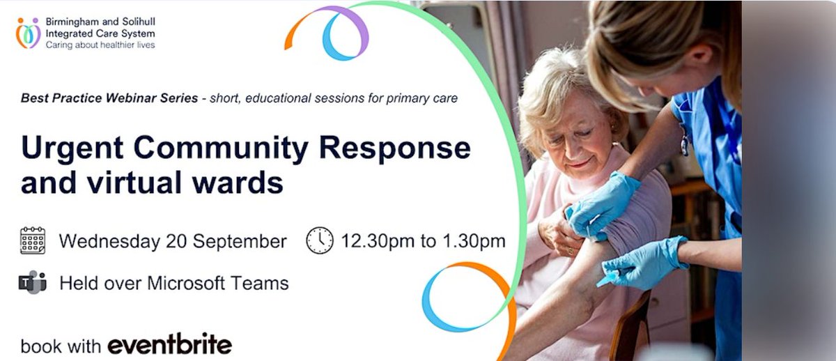 If you work in primary care in Birmingham or Solihull, you are invited to join us at a webinar for an overview of two key developments in community locally: Urgent Community Response and virtual wards. Register via the link below: eventbrite.co.uk/e/best-practic… @bhamcommunity