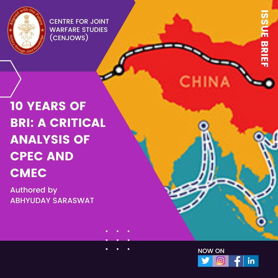 CENJOWS's tweet photo. Abhyuday Saraswat, Research Intern at @CENJOWS analyses #10YearsofBRI with a comprehensive study of the #CPEC and #CMEC
Download and Read here: https://t.co/QYr0htKmnT
@NorthernComd_IA @IaSouthern @IAF_MCC @easterncomd @artrac_ia @westerncomd_IA https://t.co/gFlh9rbije