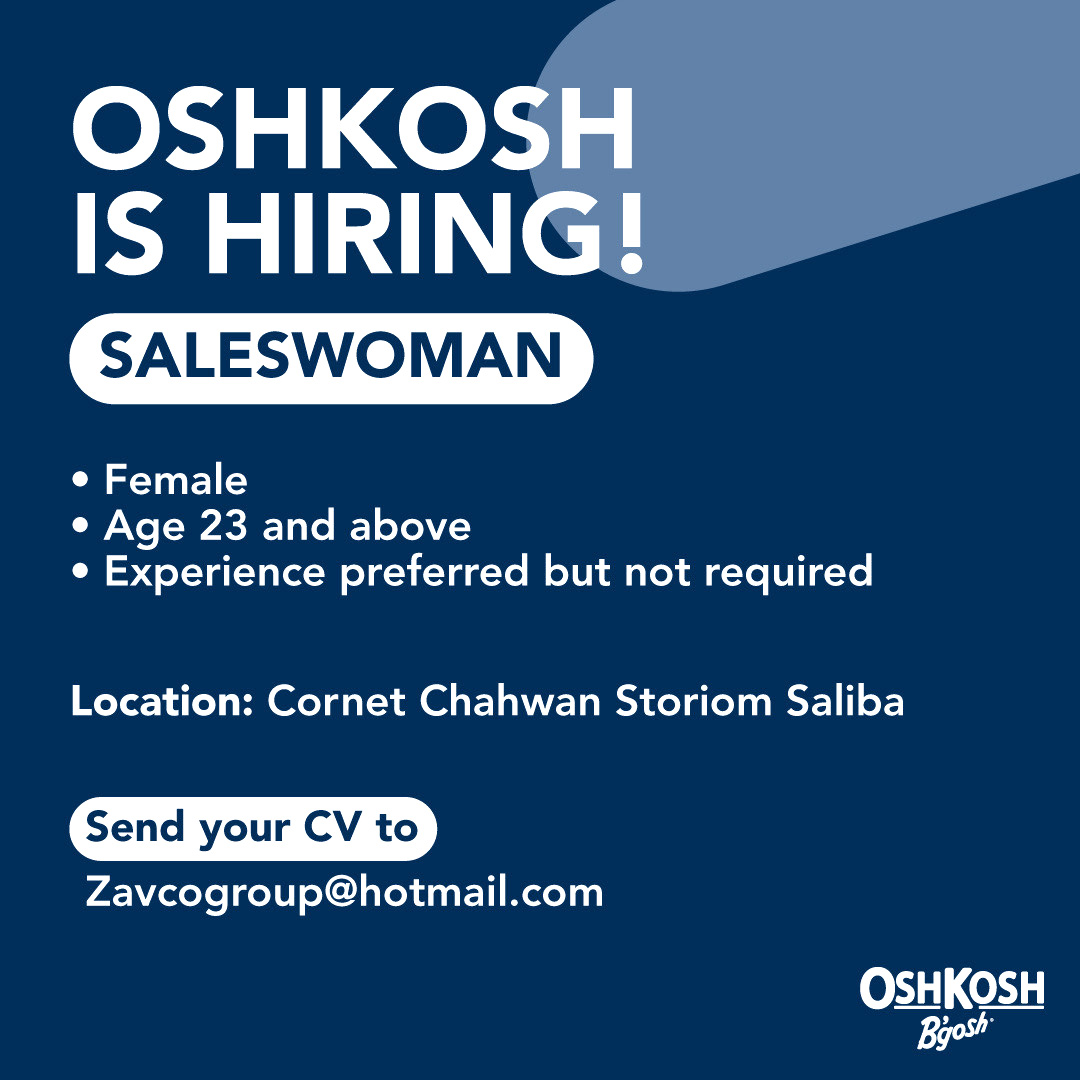 OSHKOSH are hiring a SALESWOMAN in Cornet Chahwan
#sales #salejobs #saleswoman #hiring #jobvacancy