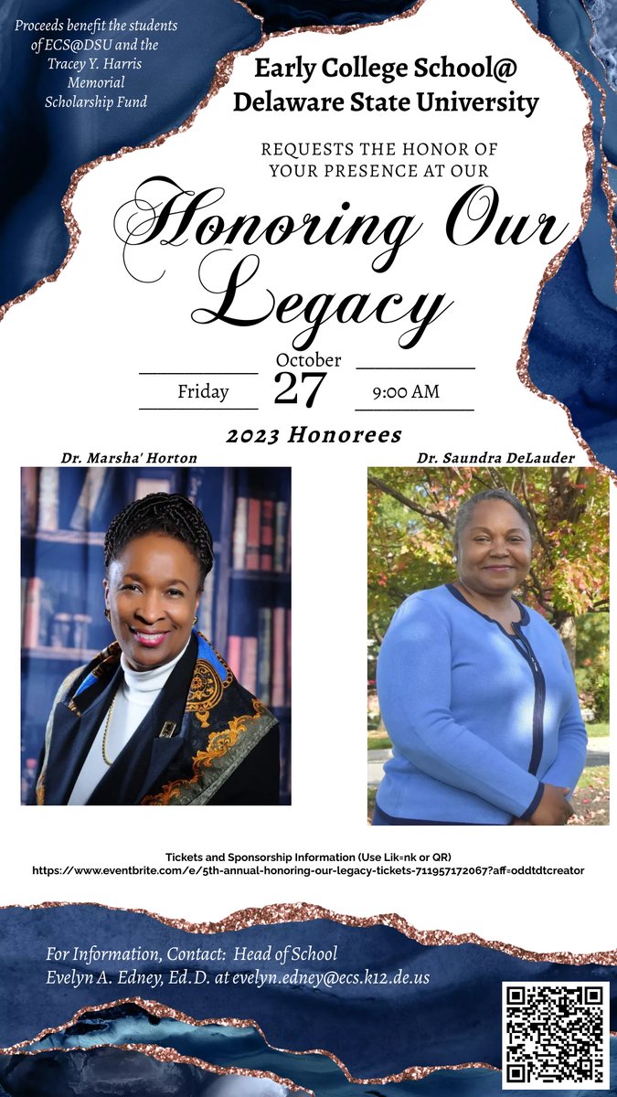On Friday, October 27, 2023, <a href="/ECHS_at_DSU/">ECSatDSU</a> will host the 5th Honoring Our Legacy recognition program as a breakfast at the Modern Maturity Center in Dover, DE from 9-11 a.m.  Tickets and sponsorship info: eventbrite.com/e/5th-annual-h… .