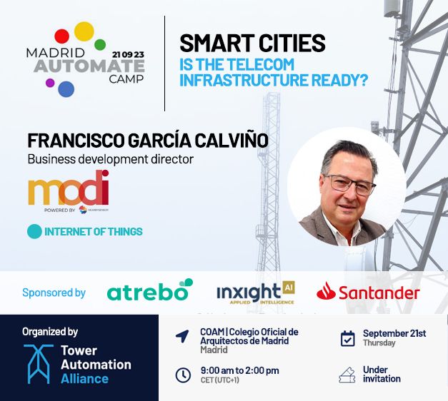 📢 New confirmed speaker for the #AutomateCamp: Fran García Calviño from MODI SL will share their view on how the #Internetofthings is making #SmartCities a reality.

🗓 Save the date: Next Thursday 21st of September at #Madrid Tower Automation Alliance Smart Cities Camp.