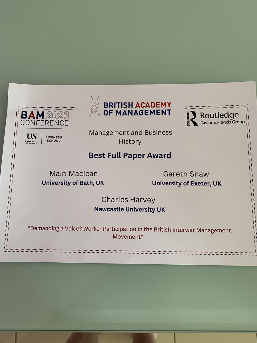 Delighted to receive the best full paper award for Management & Business History with Gareth Shaw & Charles Harvey at BAM 2023 conference! Thanks to James Fowler & @DrAlexGillett for organising! @BAMHistory @bam_ac_uk @BathSofM @BathCBOS  @mh_aom @the_abh @NCLBusiness