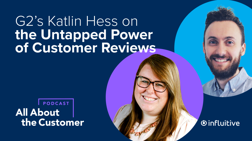 You know customer review are important. But how do you get your whole organization to care? And what do you do when you get a negative review? G2's Director of Customer Marketing, Katlin Hess, gives a deep dive into the importance of customer reviews. infl.tv/mTDj