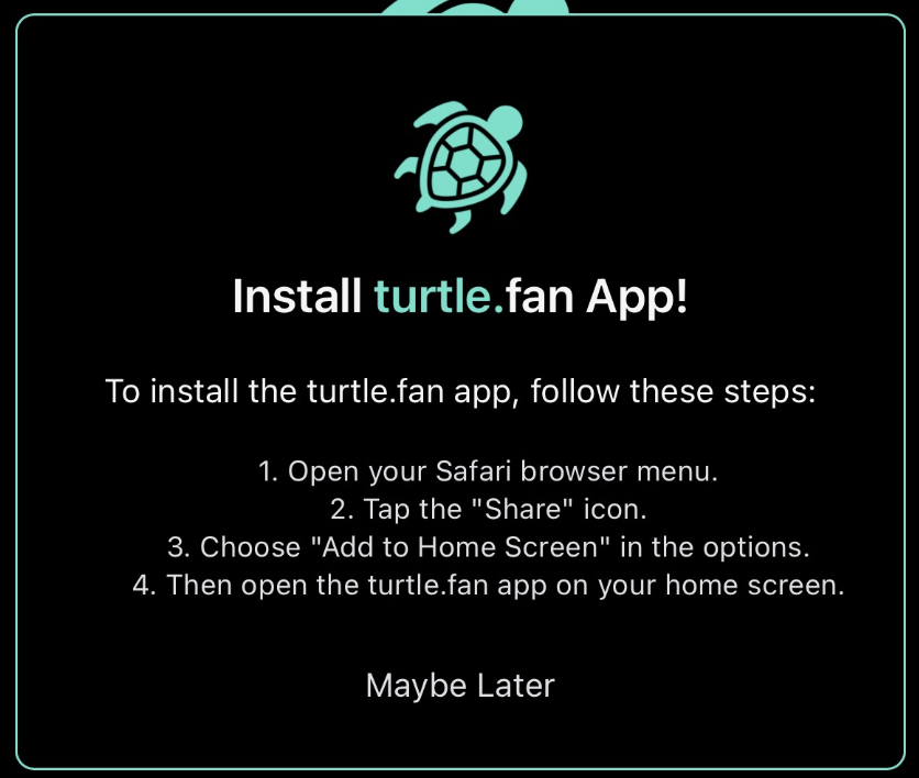 You can now install turtle.fan app on iphone. 📲