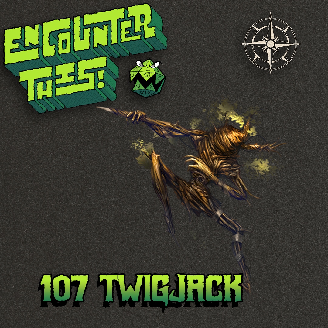 EncounterPod's tweet photo. Hey Creatures, it’s new episode day! Log into your favourite podcast app for Encounter This! episode 107: Twigjack.

This week we’re focusing on the Twigjack, what amounts to Paizo’s forest dwelling edgelord.

Head over to https://t.co/BO2nmQIuSJ to chat about Encounter This! https://t.co/6Emju020vQ