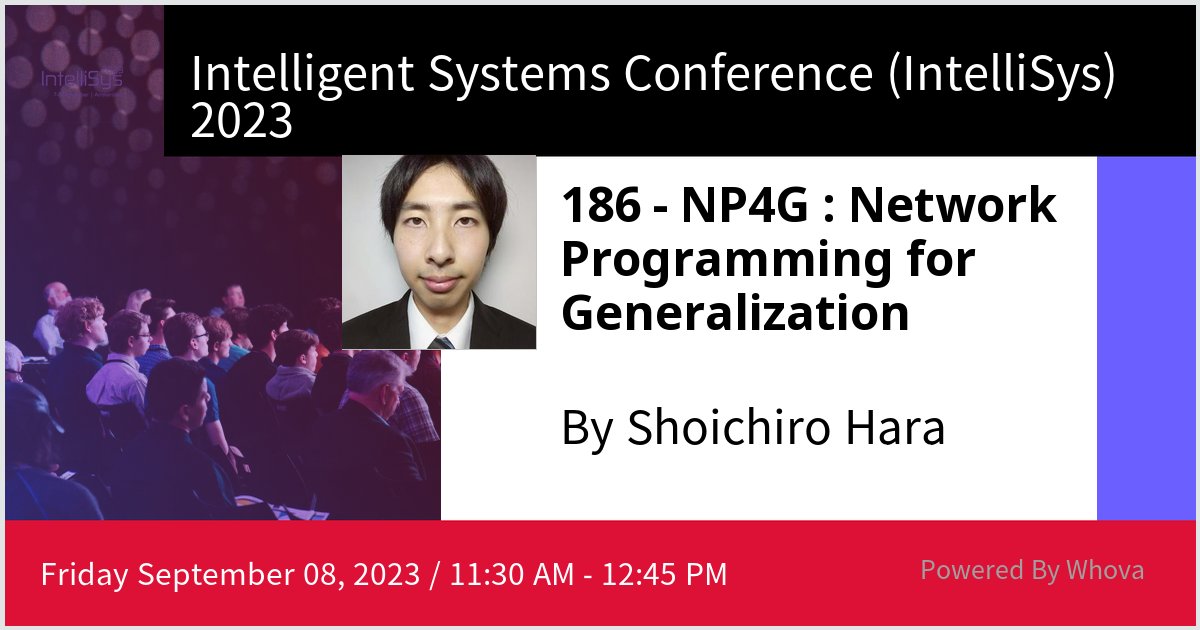 Amplil's tweet photo. Gave a talk at Intelligent Systems Conference (IntelliSys) 2023 on 186 - NP4G : Network Programming for Generalization. Thanks for the great turnout! #IntelliSys2023 - via #Whova event app https://t.co/eZW1P4q20O