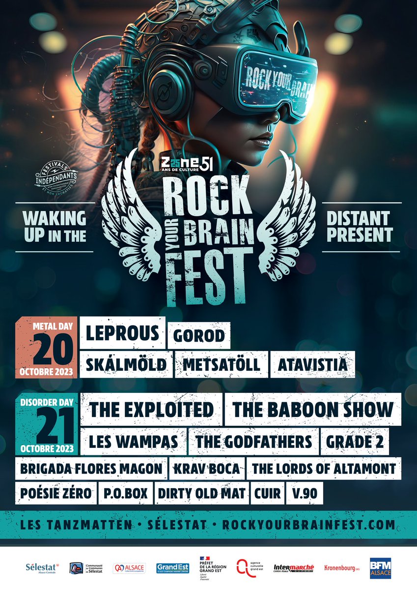 [ ROCK YOUR BRAIN FEST 20 - 21 octobre 2023 / Sélestat - Tanzmatten ]

Plus d'info : rockyourbrainfest.com

#festival #zone51 #rockyourbrain #selestat