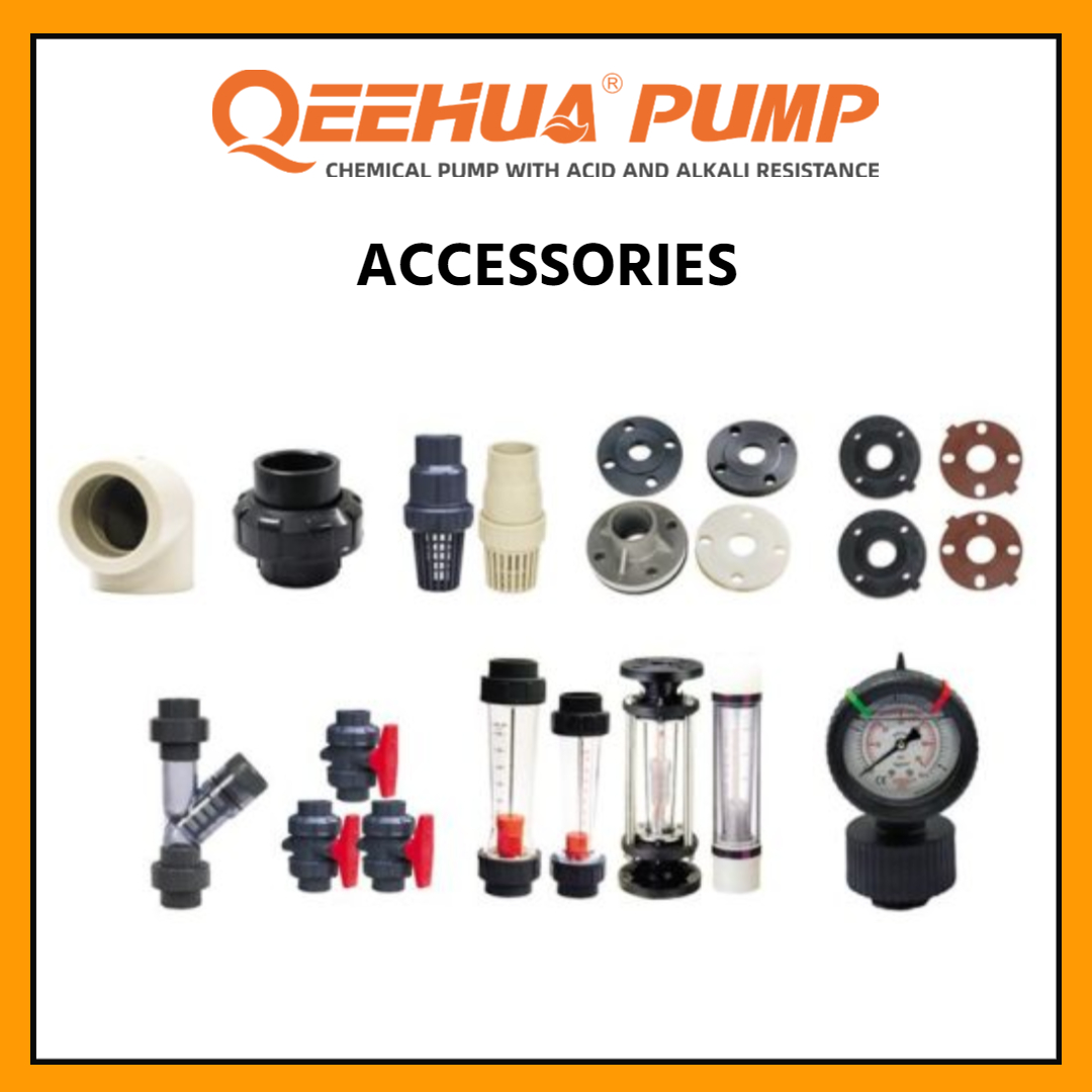 QEEHUA PUMP also provides other chemical fluid related equipment and accessories, please contact our sales engineers for details.