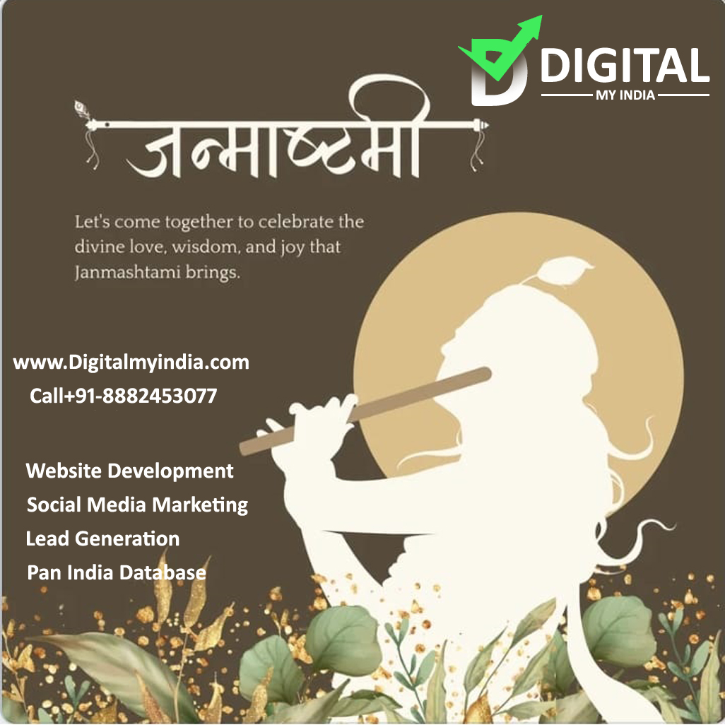 DigitalMyIndia's tweet image. &quot;May the blessings of Lord Krishna fill your life with joy, peace, and love on this auspicious occasion of Janmashtami. Wishing you a Happy Janmashtami!&quot;  

Digitalmyindia.com
Call+91-8882453077, 8882436400

#leadgeneration
#PanindiaDatabase