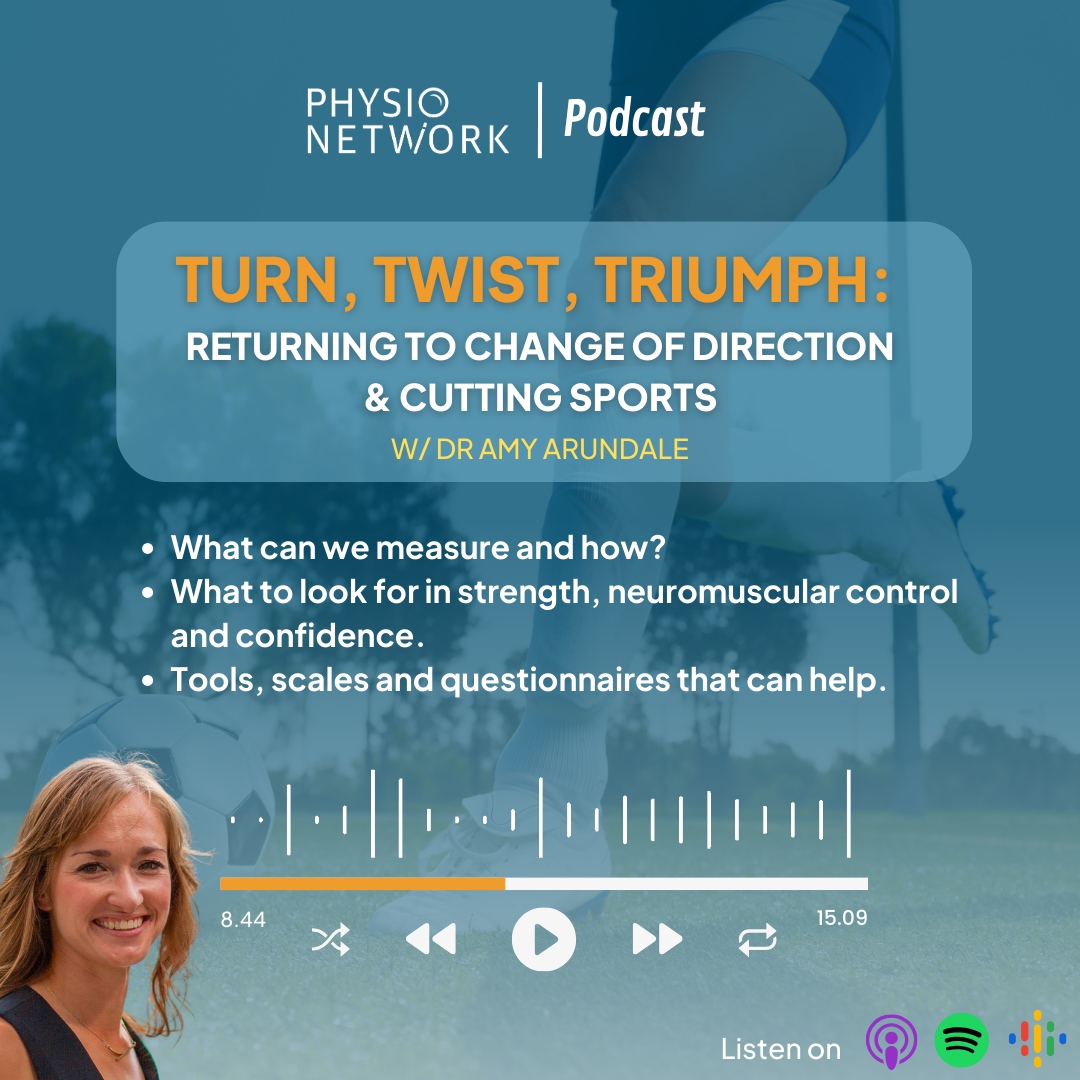 PhysioNetwork's tweet photo. πββοΈ Helping athletes return to sport?
ππ» Dive into our latest #PhysioExplained episode: "Turn, Twist, Triumph: Returning to Change of Direction & Cutting Sports" with expert Dr. Amy Arundale.
π§ Learn in <20 mins: π https://t.co/xMcIivGTW5 https://t.co/56nrHbTOSY