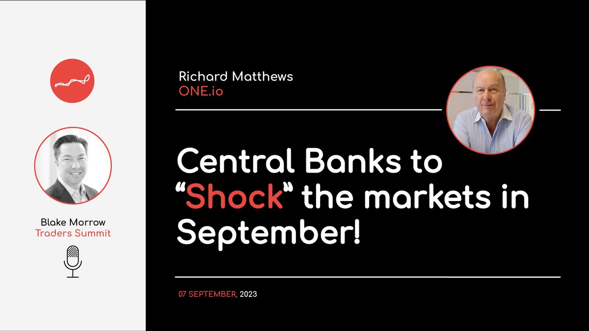 Traders_Summit's tweet photo. "Central Banks to ‘Shock’ the markets in September!"

Latest interview with Richard Matthews @dickiematthews5 of https://t.co/VbMOxa2CzL.

Link here: https://t.co/iYdcA2DPmZ

#Markets #Analysis #Trading #CentralBanks #Rates #OneIO #RichardMatthews #TradersSummit https://t.co/SXfym9TphJ