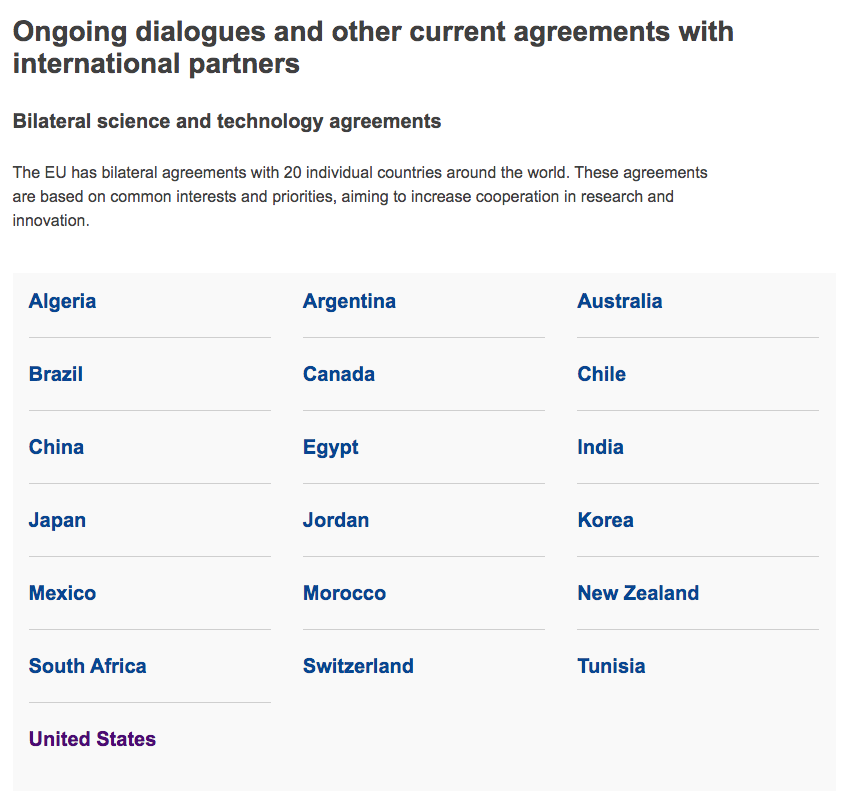 EU research and the world: the EU maintains bilateral science and technology agreements with the following partners.